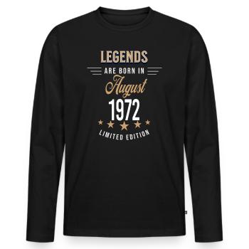 Legends are born in August 1972 - Men's Premium Organic Long Sleeve Shirt - black - Front - Nico (187cm)