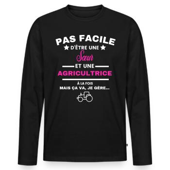 pas facile d'être agricultrice et Sœur - T-shirt manches longues Premium bio Homme - noir - Devant - Nico (187cm)