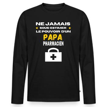 ne jamais sous estimer pharmacien papa - T-shirt manches longues Premium bio Homme - noir - Devant - Nico (187cm)