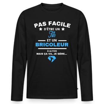 pas facile d'être Bricoleur et Fils - T-shirt manches longues Premium bio Homme - noir - Devant - Nico (187cm)