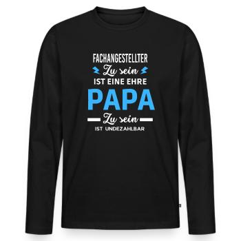 Zu sein ist Papa ist undezahlbar Fachangestellter - Männer Premium Bio Langarmshirt - Schwarz - Vorne - Nico (187cm)