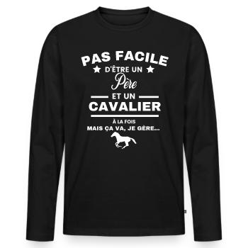 pas facile d'être cavalier et Père - T-shirt manches longues Premium bio Homme - noir - Devant - Nico (187cm)