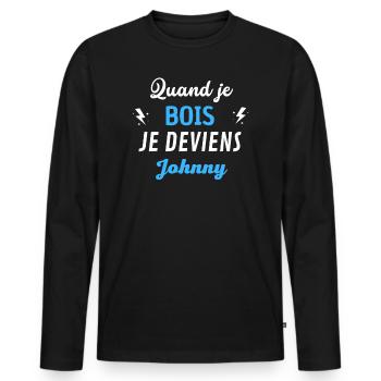 Quand je bois je deviens Johnny Hallyday - T-shirt manches longues Premium bio Homme - noir - Devant - Nico (187cm)
