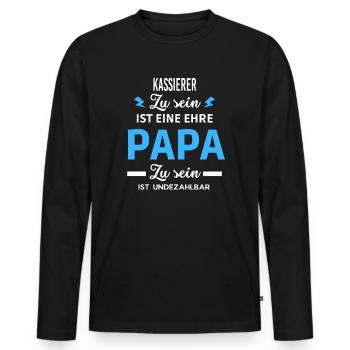 Zu sein eine ehre Papa ist undezahlbar Kassierer - Männer Premium Bio Langarmshirt - Schwarz - Vorne - Nico (187cm)