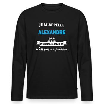 Je m'appelle excellence Alexandre - T-shirt manches longues Premium bio Homme - noir - Devant - Nico (187cm)