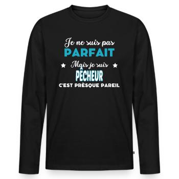 je ne suis pas parfait humour PÊCHEUR - T-shirt manches longues Premium bio Homme - noir - Devant - Nico (187cm)