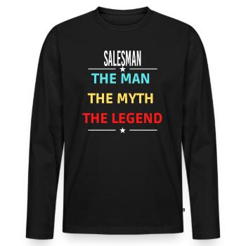 The Man The Myth The Legend SALESMAN - Men's Premium Organic Long Sleeve Shirt - black - Front - Nico (187cm)