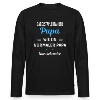 normaler Papa nur viel cooler Gabelstaplerfahrer - Männer Premium Bio Langarmshirt - Schwarz - Vorne - Nico (187cm)