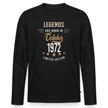 Legends are born in October 1972 - Men's Premium Organic Long Sleeve Shirt - black - Front - Nico (187cm)