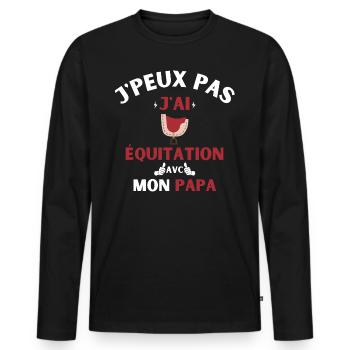 J Peux Pas J Ai équitation avec mon papa - T-shirt manches longues Premium bio Homme - noir - Devant - Nico (187cm)