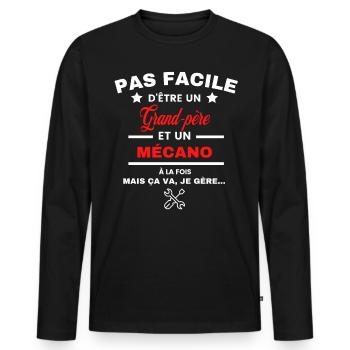 pas facile d'être Mécano et Grand-père - T-shirt manches longues Premium bio Homme - noir - Devant - Nico (187cm)