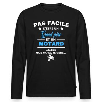 pas facile d'être motard et Grand-père - T-shirt manches longues Premium bio Homme - noir - Devant - Nico (187cm)