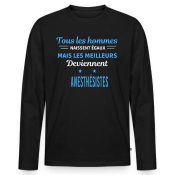 tous les hommes naissent égaux Anesthésistes - T-shirt manches longues Premium bio Homme - noir - Devant - Nico (187cm)