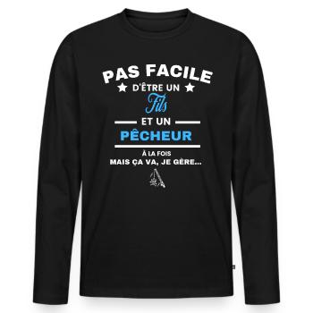 pas facile d'être pêcheur et Fils - T-shirt manches longues Premium bio Homme - noir - Devant - Nico (187cm)