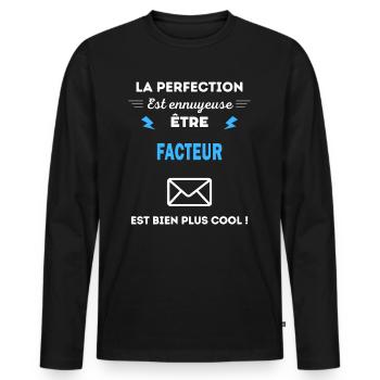 La perfection est ennuyeuse cool facteur - T-shirt manches longues Premium bio Homme - noir - Devant - Nico (187cm)