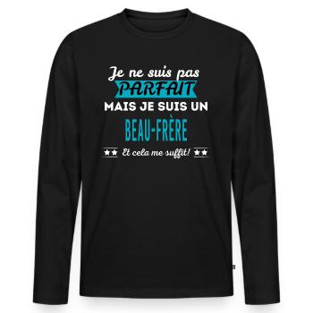 Je ne suis pas parfait BEAU-FRÈRE - T-shirt manches longues Premium bio Homme - noir - Devant - Nico (187cm)