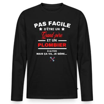 pas facile d'être plombier et Grand-père - T-shirt manches longues Premium bio Homme - noir - Devant - Nico (187cm)