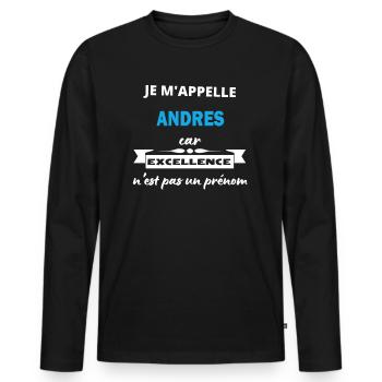 Je m'appelle excellence Andres - T-shirt manches longues Premium bio Homme - noir - Devant - Nico (187cm)