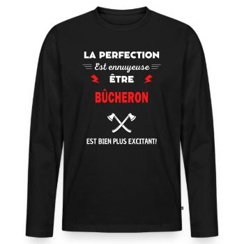 La perfection est ennuyeuse excitant! bûcheron - T-shirt manches longues Premium bio Homme - noir - Devant - Nico (187cm)