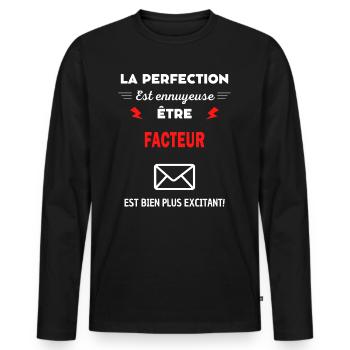 La perfection est ennuyeuse excitant! facteur - T-shirt manches longues Premium bio Homme - noir - Devant - Nico (187cm)