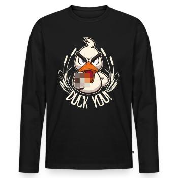 Duck You! Funny duck with middle finger saying - Men's Premium Organic Long Sleeve Shirt - black - Front - Nico (187cm)
