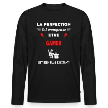 La perfection est ennuyeuse excitant! gamer - T-shirt manches longues Premium bio Homme - noir - Devant - Nico (187cm)