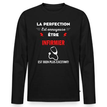 La perfection est ennuyeuse excitant! infirmier - T-shirt manches longues Premium bio Homme - noir - Devant - Nico (187cm)