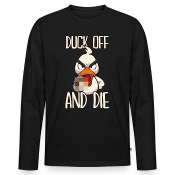 Duck Off Funny duck with middle finger - Men's Premium Organic Long Sleeve Shirt - black - Front - Nico (187cm)