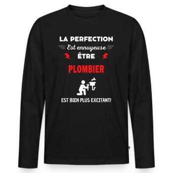 La perfection est ennuyeuse excitant! plombier - T-shirt manches longues Premium bio Homme - noir - Devant - Nico (187cm)