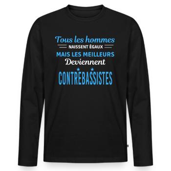 tous les hommes naissent égaux Contrebassistes - T-shirt manches longues Premium bio Homme - noir - Devant - Nico (187cm)