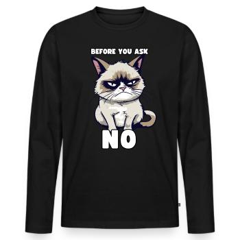 Grump Cat - Before You Ask No - Cynical Saying - Men's Premium Organic Long Sleeve Shirt - black - Front - Nico (187cm)