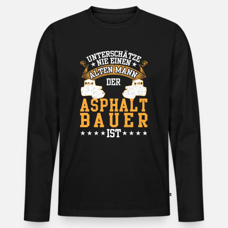 Asphaltbauer war mal jung Straßenbauer - Männer Premium Bio Langarmshirt - Schwarz