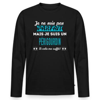 Je ne suis pas parfait PÉRIGOURDIN - T-shirt manches longues Premium bio Homme - noir - Devant - Nico (187cm)