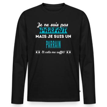 Je ne suis pas parfait PARRAIN - T-shirt manches longues Premium bio Homme - noir - Devant - Nico (187cm)