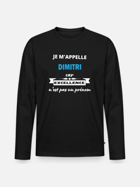 Je m'appelle excellence Dimitri - T-shirt manches longues Premium bio Homme - noir