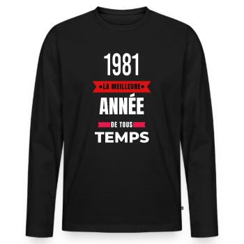 La meilleure année de tous les temps 1981 - T-shirt manches longues Premium bio Homme - noir - Devant - Nico (187cm)