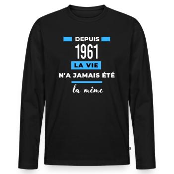 La vie n'a jamais été la même dépuis 1961 - T-shirt manches longues Premium bio Homme - noir - Devant - Nico (187cm)
