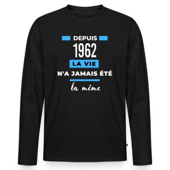 La vie n'a jamais été la même dépuis 1962 - T-shirt manches longues Premium bio Homme - noir - Devant - Nico (187cm)