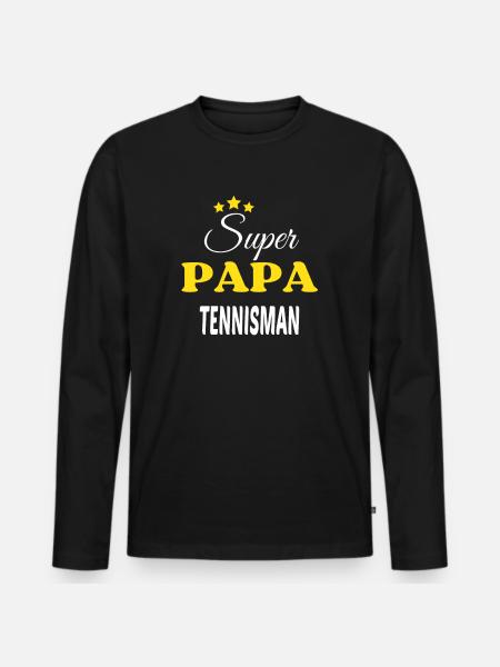 Super Papa TENNISMAN ANNIVERSAIRE - T-shirt manches longues Premium bio Homme - noir