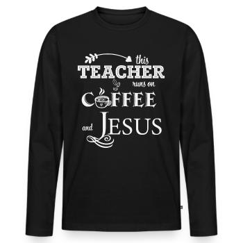 This Teacher Runs on Coffe - Coffee Teacher School - Men's Premium Organic Long Sleeve Shirt - black - Front - Nico (187cm)