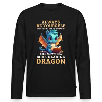 « Sois toujours toi-même » - Livres de lecture Blue Dragon - T-shirt manches longues Premium bio Homme - noir - Devant - Nico (187cm)