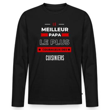 Le meilleur papa, le plus courageux des Cuisiniers - T-shirt manches longues Premium bio Homme - noir - Devant - Nico (187cm)