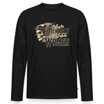 I Love Mentally Unstable Women Ironic Meme Rider - Men's Premium Organic Long Sleeve Shirt - black - Front - Nico (187cm)