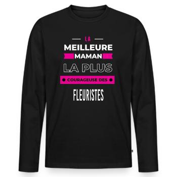 La meilleure maman plus courageuse des fleuristes - T-shirt manches longues Premium bio Homme - noir - Devant - Nico (187cm)