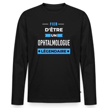 Fier d'être un légendaire OPHTALMOLOGUE HUMOUR - T-shirt manches longues Premium bio Homme - noir - Devant - Nico (187cm)