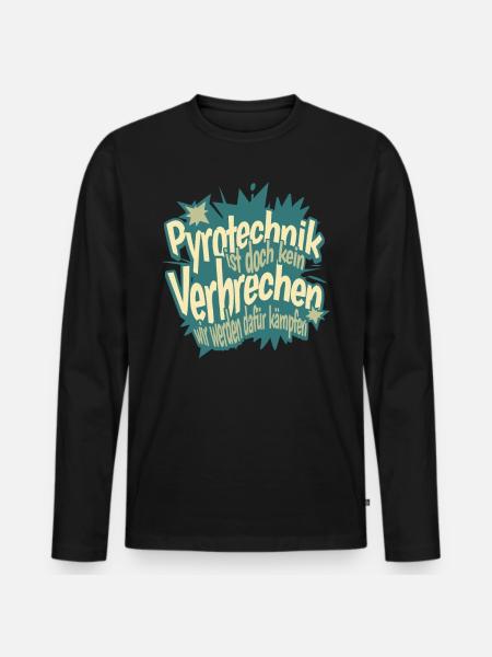 Pyroteknik är inte ett brott - Meme Spruch - Ekologisk långärmad premium-T-shirt herr - svart