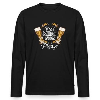 Un million de bières s’il vous plaît - Alcool buveur de bière - T-shirt manches longues Premium bio Homme - noir - Devant - Nico (187cm)