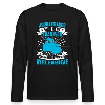 Asphalt construction is not chaotic road construction - Men's Premium Organic Long Sleeve Shirt - black - Front - Nico (187cm)