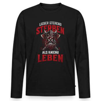 Wikinger mit Sonnenbrille Lieber stehend sterben - Männer Premium Bio Langarmshirt - Schwarz - Vorne - Nico (187cm)