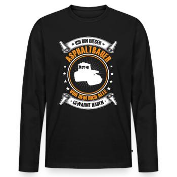 I'm this asphalt builder road construction - Men's Premium Organic Long Sleeve Shirt - black - Front - Nico (187cm)